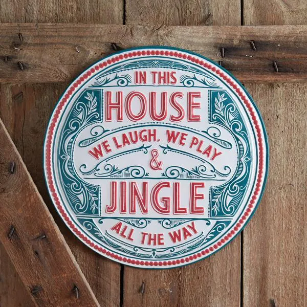 JINGLE ALL THE WAY SIGN